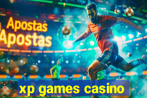 xp games casino